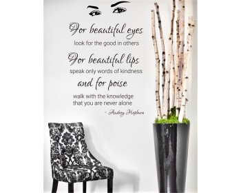 For Beautiful Eyes - Audrey Hepburn
